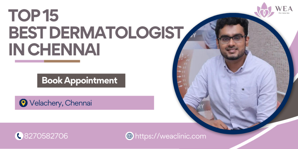 Dermatologist in Chennai