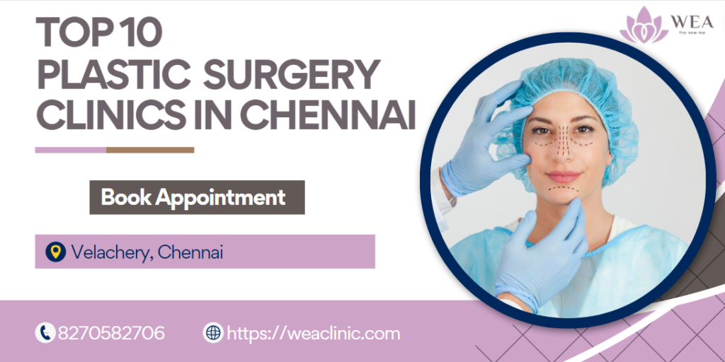 Plastic Surgery Chennai