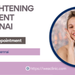 Skin Lightening Treatment in Chennai