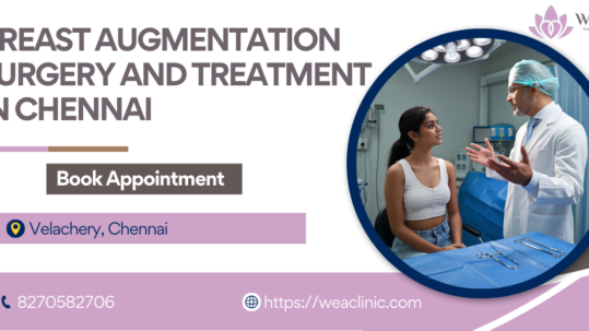 Breast Augmentation in chennai