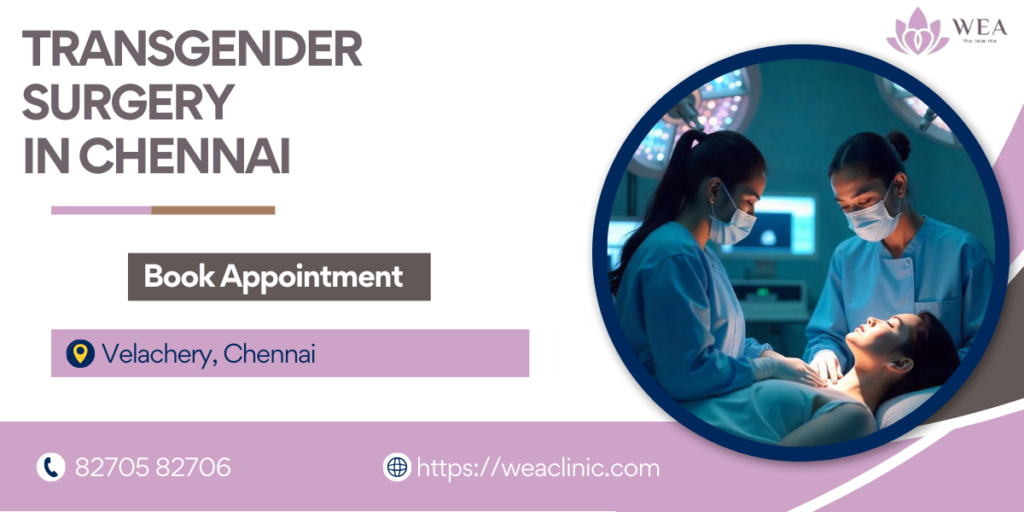 Transgender Surgery in Chennai