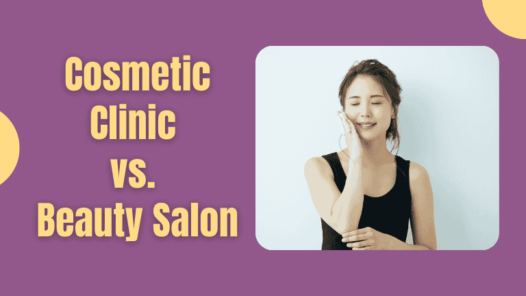 cosmetic clinic vs beauty salon