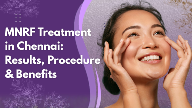 MNRF treatment in chennai