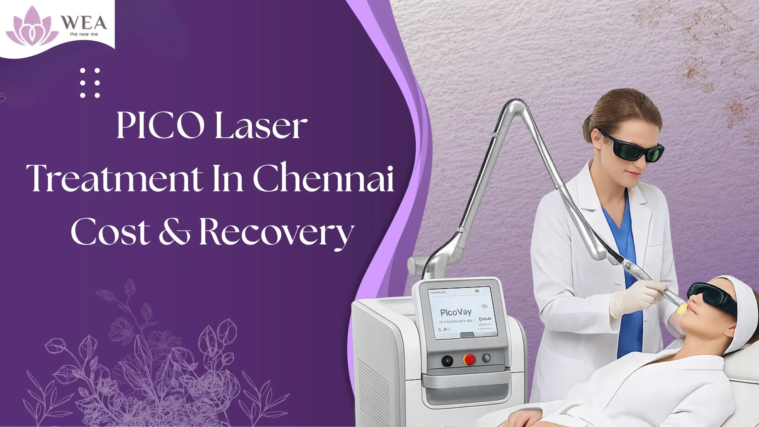 Pico Laser Treatment in Chennai